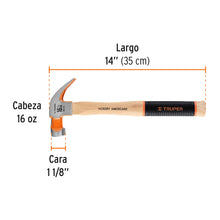 Cargar imagen en el visor de la galería, Martillo pulido 16 oz uña curva, mango hickory, TRUPER Grip MO-16 (16654)
